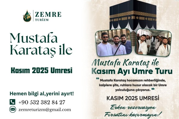 🕋 Kasım 2025 Umre Turu | Mustafa Karataş ile Manevi Yolculuk Başlıyor