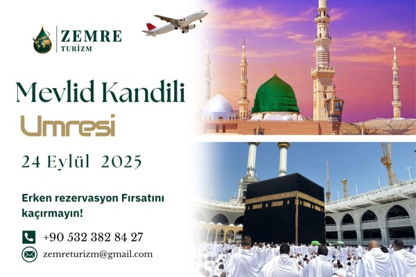 🕋 24 Eylül’de, Sevgili Peygamberimizin Doğum Gecesinde Kâbe’de Buluşalım!